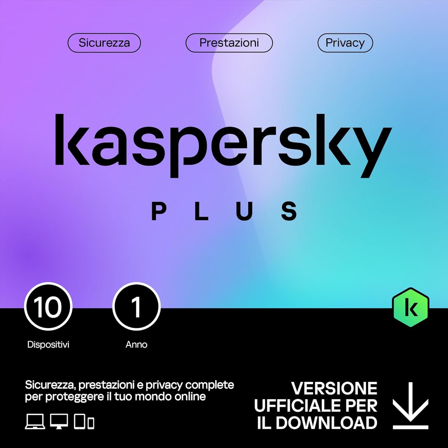 KASPERSKY PLUS 2025  PC / MAC / ANDROID/ IOS -1 ANNO- 10 DISPOSITIVI